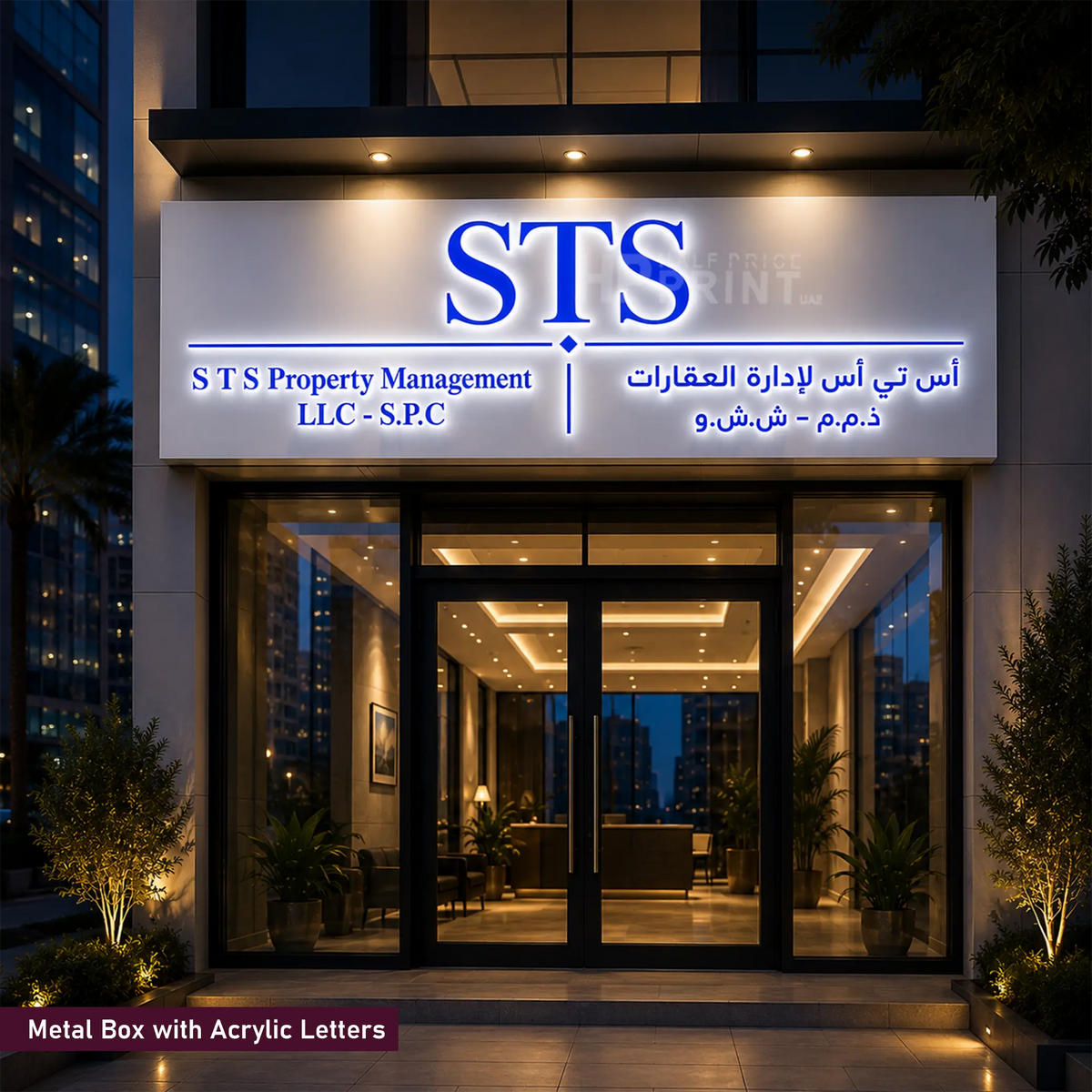 A large illuminated white metal sign with blue and white acrylic letters reading 'STS' and 'ST S Property Management LLC - S.P.